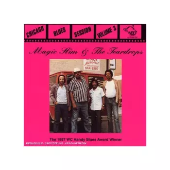 Magic Slim & The Teardrops: The 1987 WC Handy Blues Award Winner