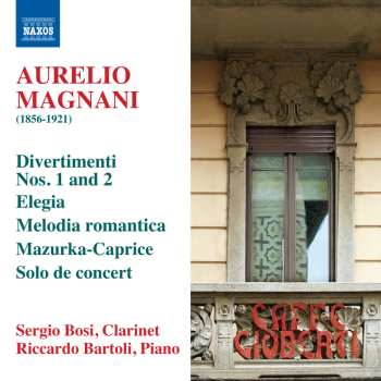 Album Magnani / Bosi / Bartoli: Virtuoso Clarinet Music
