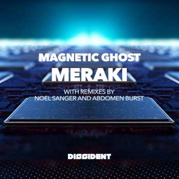 Album Magnetic Ghost: Meraki
