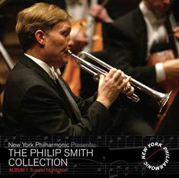 Album Mahler / New York Philharmonic / Smith,philip: Philip Smith Collection