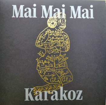 Album Mai Mai Mai: Karakoz