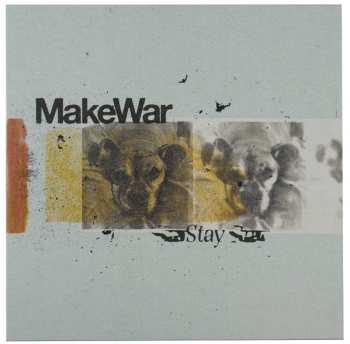 SP Make War: Stay
