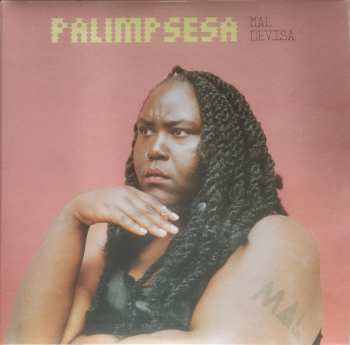 2LP Mal Devisa: Palimpsesa