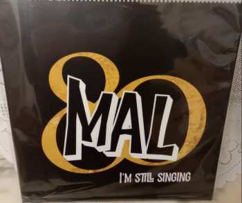 Album Mal: I'm Still Singing