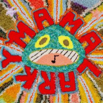 LP Mamalarky: Mamalarky 