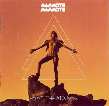CD Mammoth Mammoth: Mount The Mountain LTD | DIGI