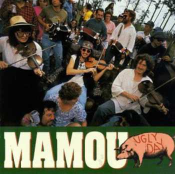 Album Mamou: Ugly Day