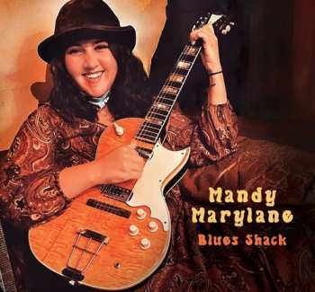 Album Mandy Marylane: Blues Shack