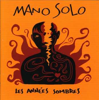 CD Mano Solo: Les Années Sombres