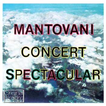 Album Mantovani: Concert Spectacular