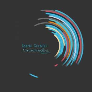 CD Manu Delago: Circadian live