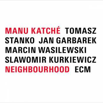 LP Manu Katché: Neighbourhood