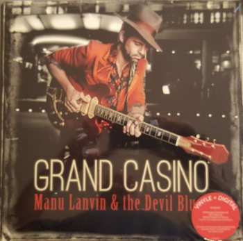 LP Manu Lanvin & The Devil Blues: Grand Casino