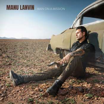 CD Manu Lanvin & The Devil Blues: Man On A Mission