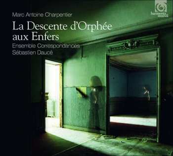 Album Marc Antoine Charpentier: La Descente D'Orphée Aux Enfers