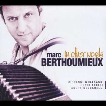 Album Marc Berthoumieux: In other words