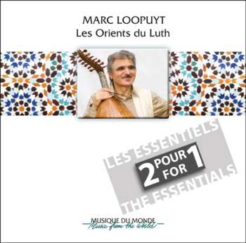 Album Marc Loopuyt: Les Orients Du Luth