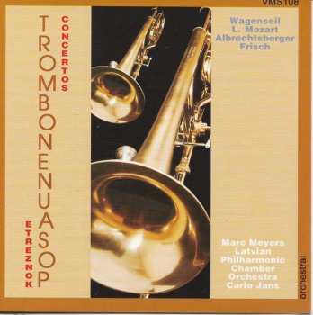 Album Latvian Philharmonic Chamber Orchestra: Trombonenuasop