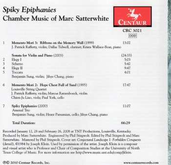 CD Marc Satterwhite: Spiky Epiphanies: Chamber Music Of Marc Satterwhite