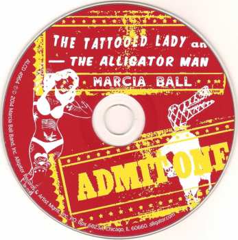 CD Marcia Ball: The Tattooed Lady And The Alligator Man