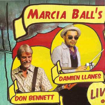 CD Marcia Ball: The Tattooed Lady And The Alligator Man