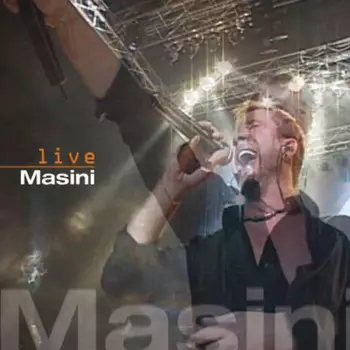 Marco Masini: Masini Live