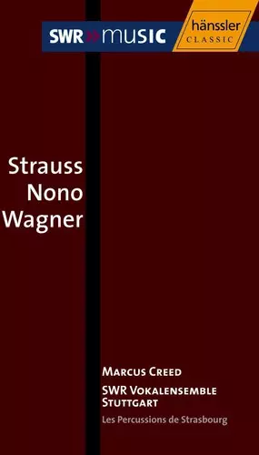 Strauss Nono Wagner