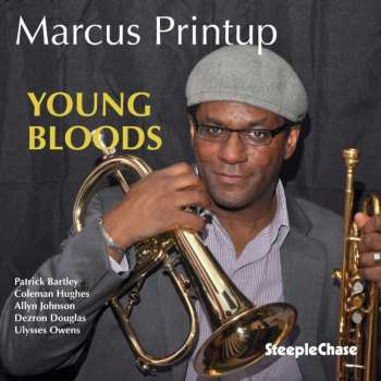 Album Marcus Printup: Young Bloods