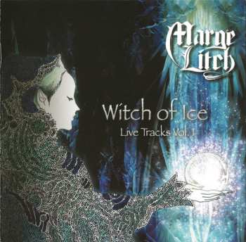 CD Marge Litch: Witch Of Ice ~ Live Tracks Vol. 1 = 氷の魔女 ~ ライヴ・トラックス・ヴォリューム・ワン