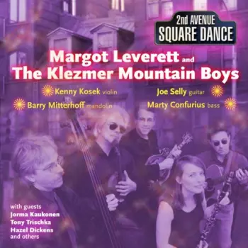 Margot Leverett: Second Avenue Square Dance