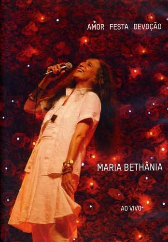 Album Maria Bethânia: Amor Festa Devoção Ao Vivo