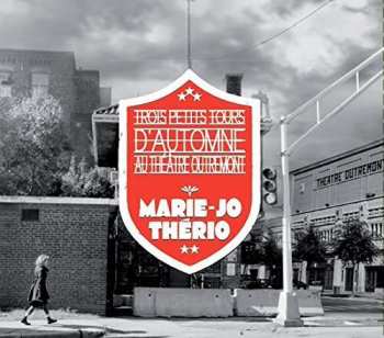 Album Marie-Jo Thério: Trois Petits Tours D'Automne