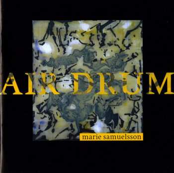 Album Marie Samuelsson: Air Drum
