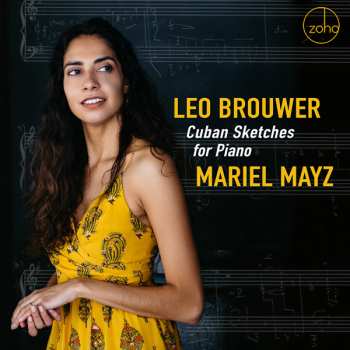 Album Mariel Mayz: Cuban Sketches For Piano