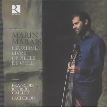 Deuxième Livre De Pièces De Viole