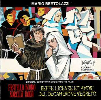 CD Mario Bertolazzi: Fratello Homo Sorella Bona / Beffe Licenze Et Amori Del Decamerone Segreto (Original Soundtrack Music From The Films)