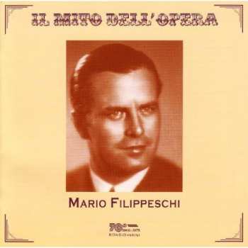 Album Mario Filippeschi: Il Mito Dell' Opera