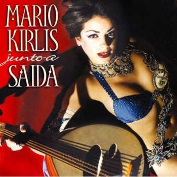 Album Mario Kirlis: Mario Kirlis Junto A Saida