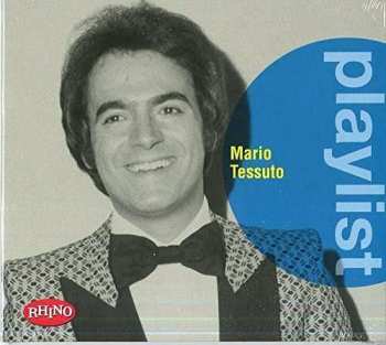 CD Mario Tessuto: Mario Tessuto - Playlist