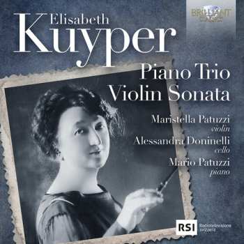CD Maristella Patuzzi: Kuyper: Pno Trio Violin Sonata