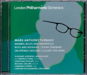 CD The London Philharmonic Orchestra: Mambo, Blues And Tarantella | Riffs And Refrains | Texan Tenebrae | On Opened Ground | Lullaby For Hans
