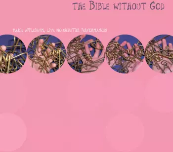 The Bible Without God