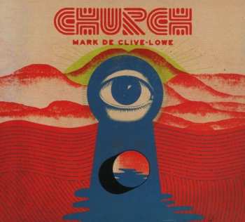 CD Mark De Clive-Lowe: Church
