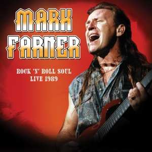 LP Mark Farner: Rock 'n Roll Soul Live 1989