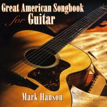 Great American Songbook For Guitar