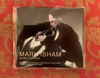 Brussels Philharmonic: Mark Isham: Music For Film