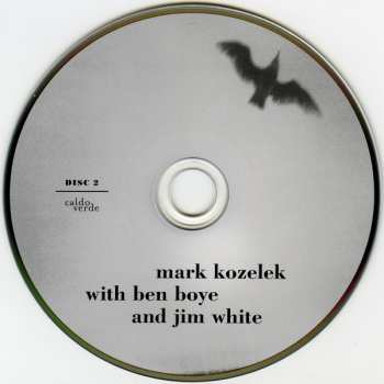 2CD Jim White: Mark Kozelek With Ben Boye And Jim White