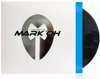 Mark 'Oh: The Best Of Mark 'Oh