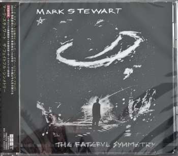 CD Mark Stewart: The Fateful Symmetry