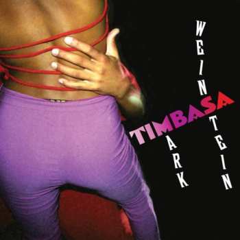 Album Mark Weinstein: Timbasa